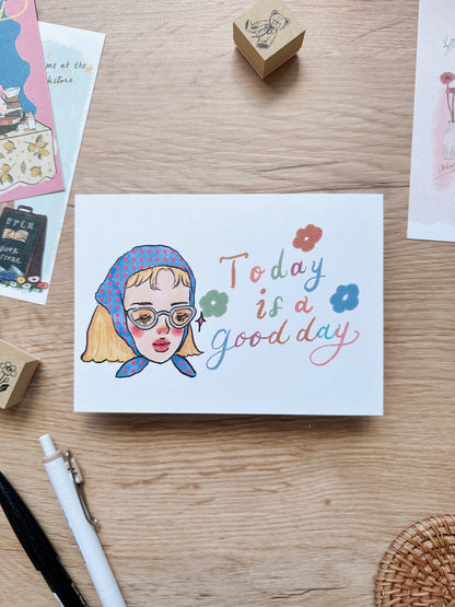 Today is a good day | Postcard